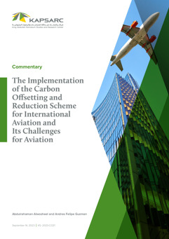 The Implementation of the Carbon Offsetting and Reduction Scheme for International Aviation and Its Challenges for Aviation (1)