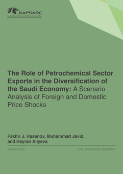 The Role of Petrochemical Sector Exports in the Diversification of the Saudi Economy: A Scenario Analysis of Foreign and Domestic Price Shocks (1)