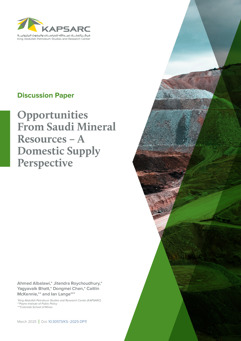 Opportunities From Saudi Mineral Resources – A Domestic Supply Perspective (1)