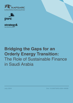 Bridging the Gaps for an Orderly Energy Transition: The Role of Sustainable Finance in Saudi Arabia (1)