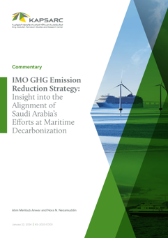 IMO GHG Emission Reduction Strategy: Insight into the Alignment of Saudi Arabia’s Efforts at Maritime Decarbonization (1)